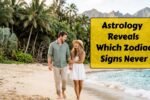 Astrology Reveals Which Zodiac Signs Never Lower Their Dating Standards