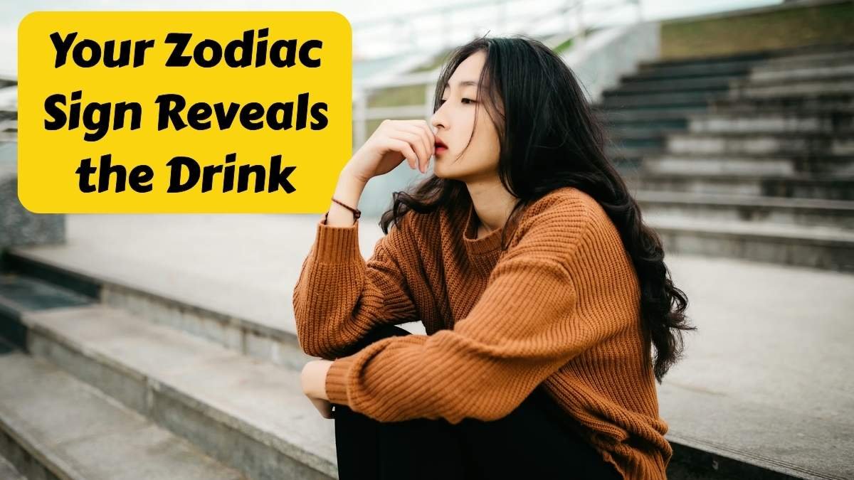 Your Zodiac Sign Reveals the Drink That Fits Your Personality Best